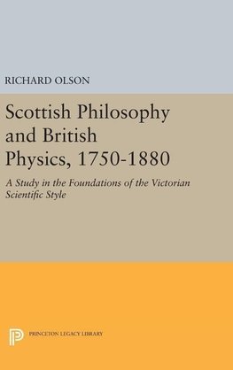 Scottish Philosophy and British Physics, 1740-1870