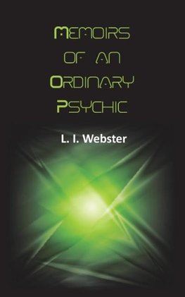 Memoirs of an Ordinary Psychic