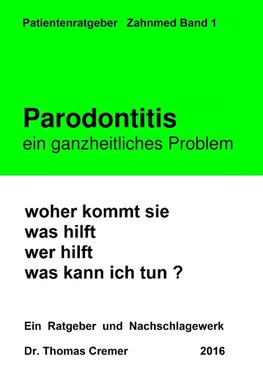 Parodontitis ein ganzheitliches Problem