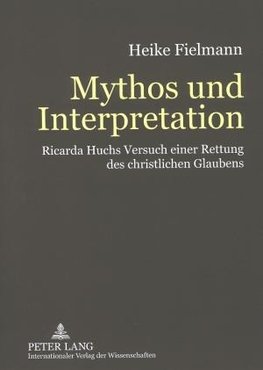 Mythos und Interpretation