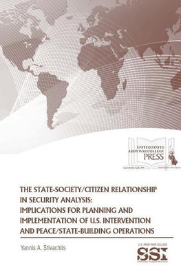 The State-Society/Citizen Relationship in Security Analysis