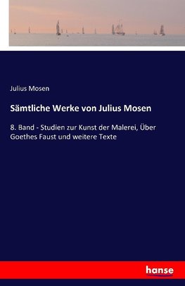 Sämmtliche Werke von Julius Mosen