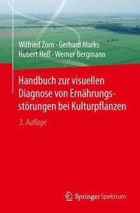 Handbuch zur visuellen Diagnose von Ernährungsstörungen bei Kulturpflanzen