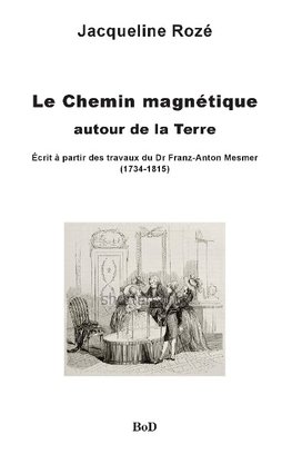 le chemin magnétique autour de la Terre