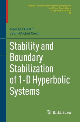 Stability and Boundary Stabilization of 1-D Hyperbolic Systems