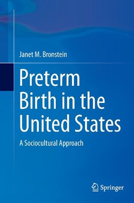 Preterm Birth in the United States