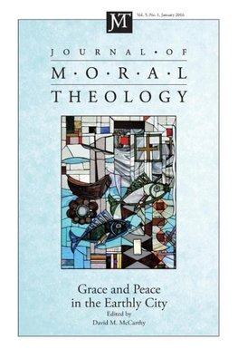 Journal of Moral Theology, Volume 5, Number 1