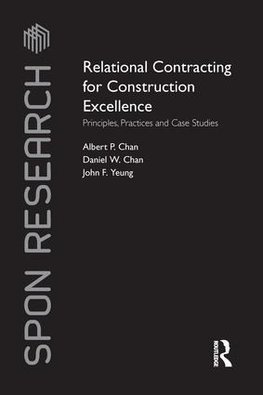 Relational Contracting for Construction Excellence