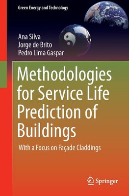 Methodologies for Service Life Prediction of Buildings