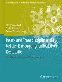 Inter- und Transdisziplinarität bei der Entsorgung radioakti