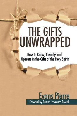 The Gifts Unwrapped