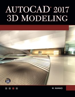 AutoCAD 2017 3D Modeling