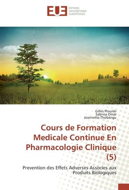 Cours de Formation Medicale Continue En Pharmacologie Clinique (5)