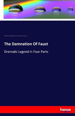 The Damnation Of Faust