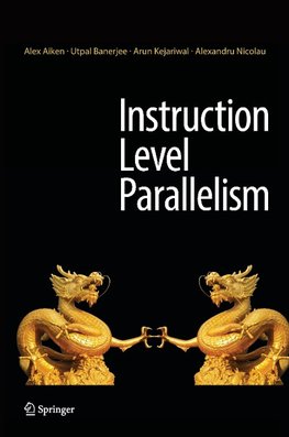 Instruction Level Parallelism