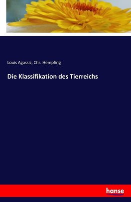 Die Klassifikation des Tierreichs