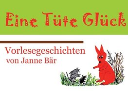 Eine Tüte Glück