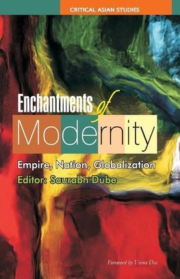 Dube, S: Enchantments of Modernity