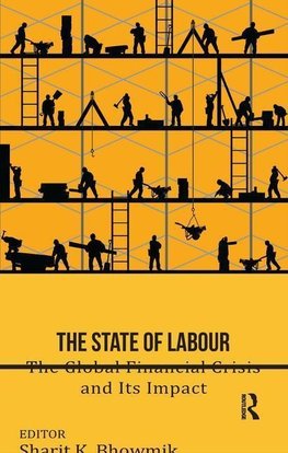 Bhowmik, S: State of Labour