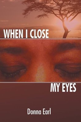 When I Close My Eyes