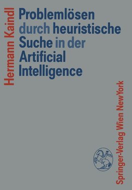 Problemlösen durch heuristische Suche in der Artificial Intelligence