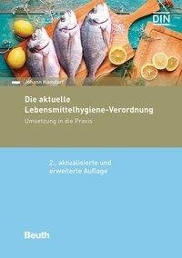 Die aktuelle Lebensmittelhygiene-Verordnung