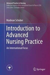 Introduction to Advanced Nursing Practice