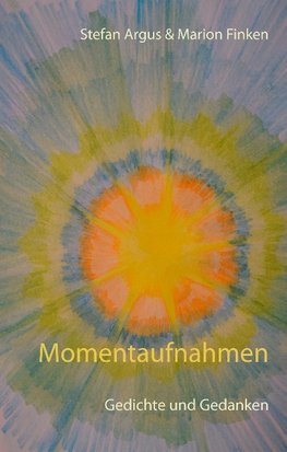 Momentaufnahmen