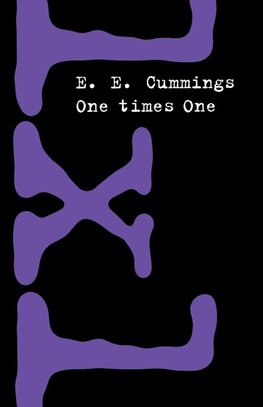 Cummings, E: One Times One