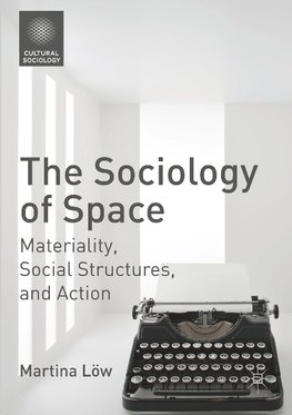 The Sociology of Space