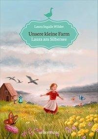 Unsere kleine Farm 4. Laura am Silbersee