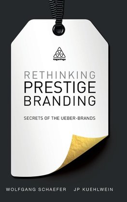 Rethinking Prestige Branding