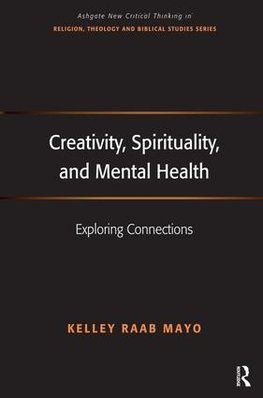 Creativity, Spirituality, and Mental Health