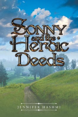 Sonny and the Heroic Deeds