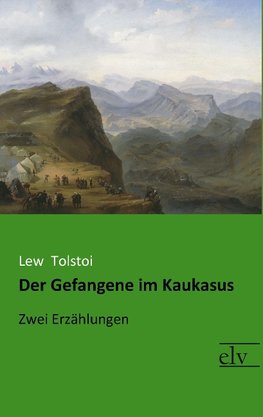 Der Gefangene im Kaukasus