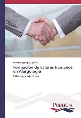 Formación de valores humanos en Alergología