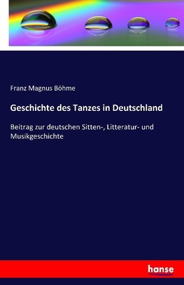 Geschichte des Tanzes in Deutschland