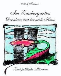 Im Zaubergarten - der Kleine und der große Klaus