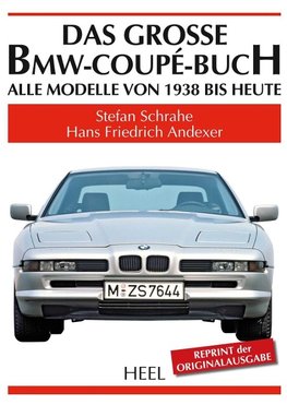 Das grosse BMW-Coupé-Buch