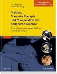 Maitland Manuelle Therapie und Manipulation der peripheren Gelenke