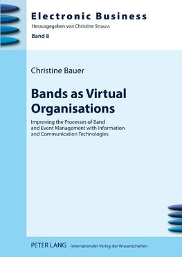 Bands as Virtual Organisations