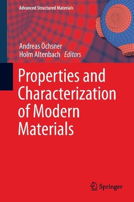 Properties and Characterization of Modern Materials