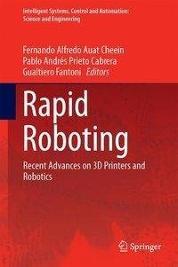 Rapid Roboting