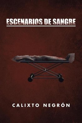 Escenarios de sangre