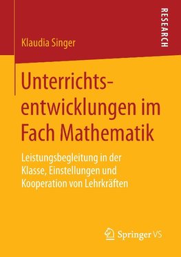 Unterrichtsentwicklungen im Fach Mathematik