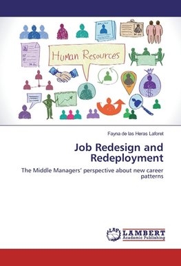 Job Redesign and Redeployment