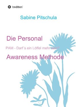 Die Personal Awareness Methode