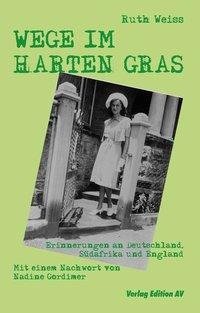 WEGE IM HARTEN GRAS