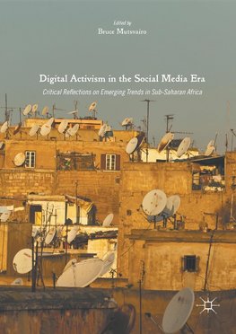 Digital Activism in the Social Media Era