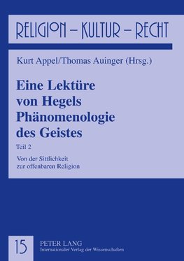 Eine Lektüre von Hegels Phänomenologie des Geistes